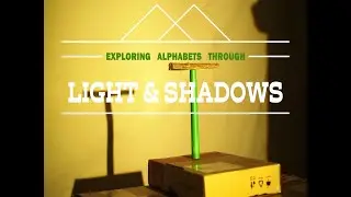 Light and Shadow Play