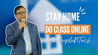 Stay Home Learn Smarter | Join PeopleNTech Online Classes!
