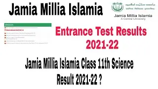 Jamia Millia Islamia class 11th Science Result 2021-22 || Jamia Entrance 2021