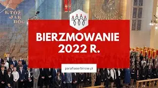 Pragniemy, aby Duch Święty, którego otrzymamy... - Bierzmowanie 2022 r.