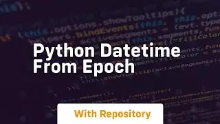 python datetime from epoch