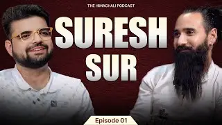 Security Guard Se @iSurStudios Tak Ki Sur Gatha | THP | Episode 01| Suresh Sur