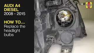 How to replace the headlight bulb on the Audi A4 2011 to 2016
