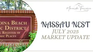 Nassau Nest: Real Estate Updates from Amelia Island