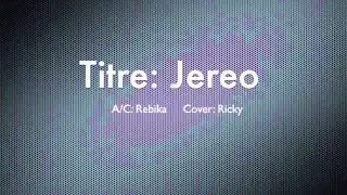 REBIKA - jereo by Ricky