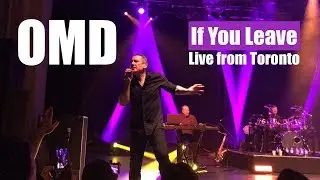 OMD If You Leave - Live - Toronto 2018
