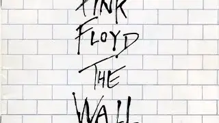 Обзор альбома Pink Floyd The Wall