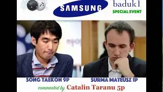 Samsung Cup 2017: Mateusz Surma 1p - Song Taekon 9p by Catalin Taranu 5p