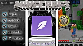 OPTIFINE ANTI LAG LITHIUM CLIENT V5 || DOWNLOAD OPTIFINE PVP TEXTURE, FPS BOOST - MINECRAFT SHOWCASE