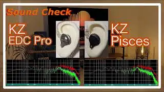KZ EDC Pro vs KZ Pisces [ChineseIEMs Sound Comparison 中華イヤホン音比較]