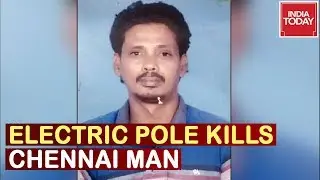 Chennai Killer Apathy : After Illegal Banner Calims Techie's Life, Electric Pole Kills Man