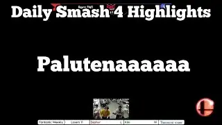 Daily Smash 4 Highlights: Palutenaaaaaa