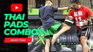 Muay Thai | Advanced Thai Pads Combinations