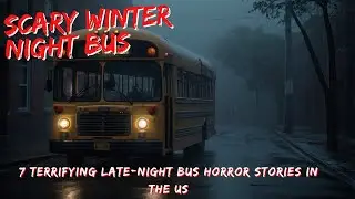 7 Terrifying Late-Night Bus Horror Stories in the US