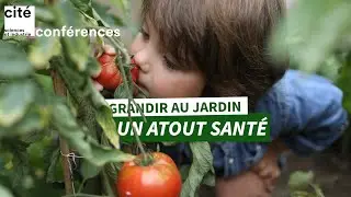 DIRECT : Grandir au jardin, un atout santé