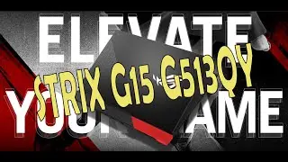 Обзор ноутбука ASUS ROG Strix G15 G513QY