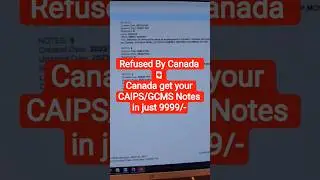 CAIPS / GCMS Notes EXPLAINED! 🤫 | Canada Visa Secrets #gcmsnotes #caipsnotes#ytshort #sop #shorts