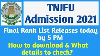 TNJFU Admission 2021: Final Rank List Releases Today 5 PM | How to Check and Download?