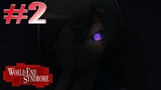 A New Town | WorldEnd Syndrome | Part 2