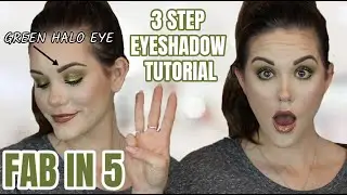 3 STEP EYESHADOW TUTORIAL!! GREEN HALO EYE 💚 FAB IN 5