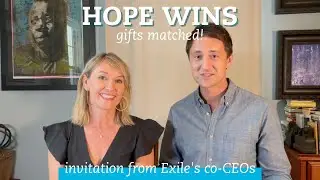 HOPE WINS | Invitation from Exile co-CEOs