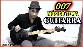 007 James Bond Tema na Guitarra por Mark 00 Agent