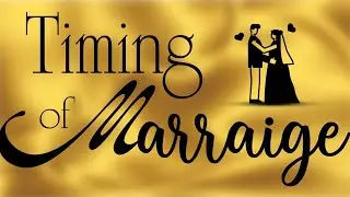 Timing of Marriage in Astrology