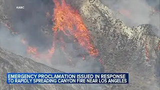 Thousands under evacuation orders after Canyon Fire explodes