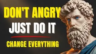 8 Stoic Commands to DELETE Anger & Reprogram Your Mind - MASTER TRUE CALM | STOICISM