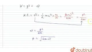 The expression for de-Broglie wavelength of an electron moving under a potential difference of V...