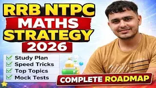 RRB NTPC Math Strategy 🔥 Target 30/30 If You Can Do These Things 💯 RRB NTPC Graduate CBT-1 