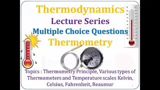 MCQ Thermometry Thermodynamics Principle Types of Thermometers Temperature scales FYBSc Physics SPPU