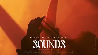 INURE & ALLEY -  Come Again
