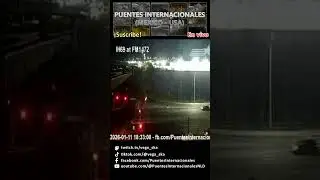 2026 01 11   IH69 en FM1472 Laredo, Texas