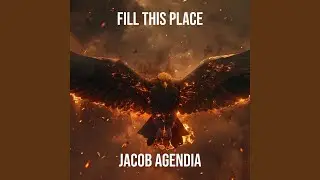 Fill This Place