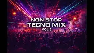 NON STOP TECHNO MIX VOL 3 🔥 1 Hour Underground Tech House Session