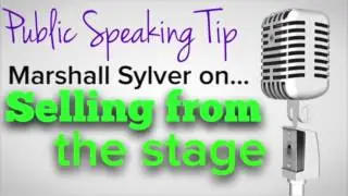 How To Sell From The Stage - INCREDIBLE Public Speaking Interview With Marshall Sylver