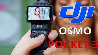 Обзор DJI Osmo Pocket 3: лучшая камера для видеоблогов || Гаджеты NextGen