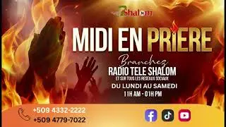 EN DIRECT🔴MIDI EN PRIERE | MERCREDI 04  FEVRIER 2026 | RADIO TELE SHALOM