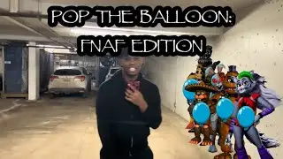 Pop The Balloon: FIVE NIGHTS AT FREDDY&rsquo;S EDITION