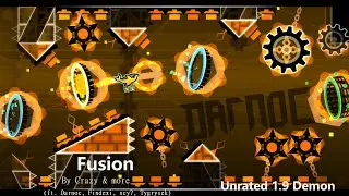 Fusion by Crazy, Darnoc, Findexi, xcy7, Tygrysek & more (Unrated Demon) | 1.9
