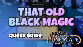 That Old Black Magic - Quick Quest guide #runescape3