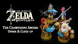Zelda Breath of the Wild - The Champions Amiibo Unbox and Close up (Urbosa, Revali, Mipha, Daruk)