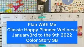 Plan with Me | Wellness Classic Happy Planner | Color Story Sticker Book