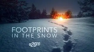 Young wife and mom discovered in burned-out SUV | 20/20 &lsquo;Footprints in the Snow&rsquo; Part 1