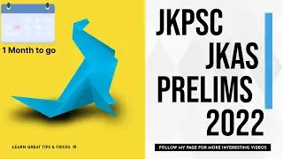 JKPSC KAS PRELIMS 2022 : Important Topics