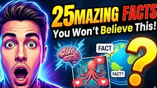 &ldquo;25 Amazing Facts That Will Blow Your Mind 😱 | Aapne Pehle Kabhi Nahi Sune!&rdquo;