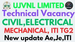 CIVIL, ELECTRICAL, MECHANICAL, CS,  ITI TG2, Je, Ae के पद रिक्त UJVNL, फेंको पत्र बम निकालो पोस्ट,