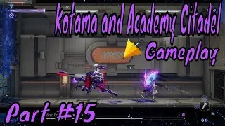 Warp Fighter Centaur Lead Unit Boss | Liquefy Ability | Kotama and Academy Citadel Gameplay Part 15