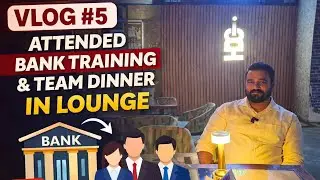 My Daily Vlog No. 5 📘➡️🍽️ | Bank training by day, team dinner by night. Work, learning & bonding.